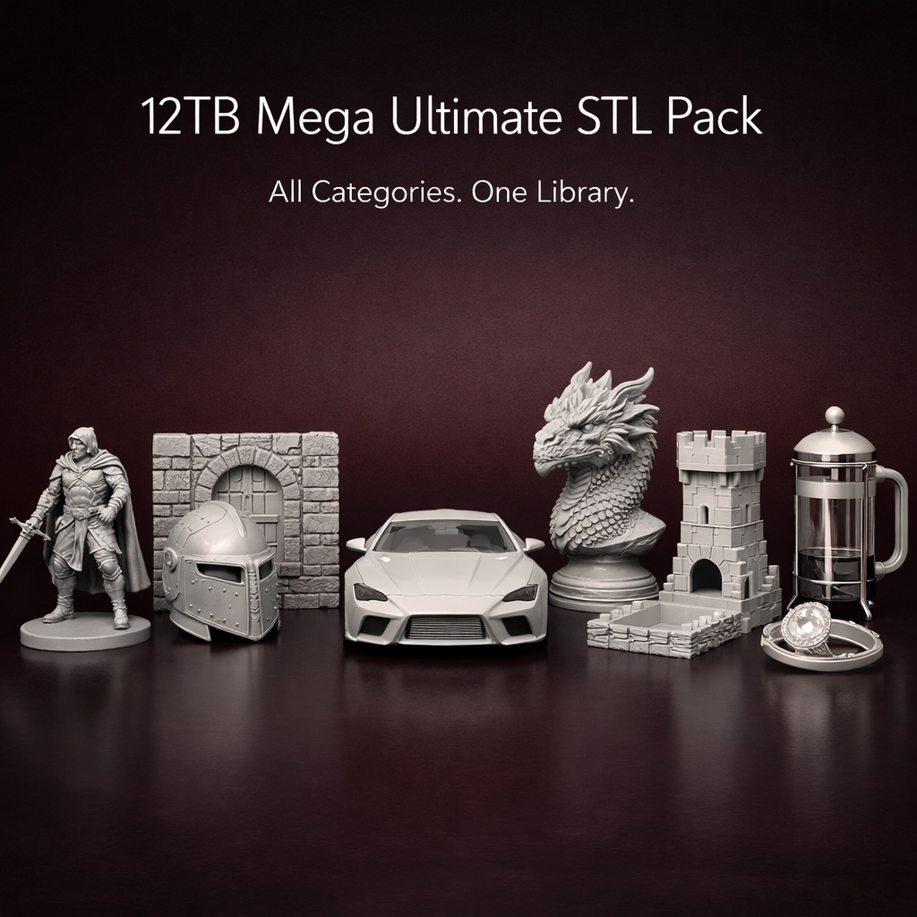 MEGA ULTIMATE STL PACK – 12TB of Premium 3D Printing Files